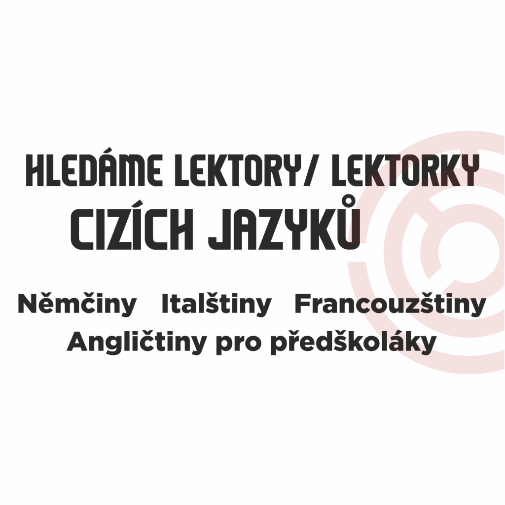 Hledáme lektory/ lektorky cizích jazyků.