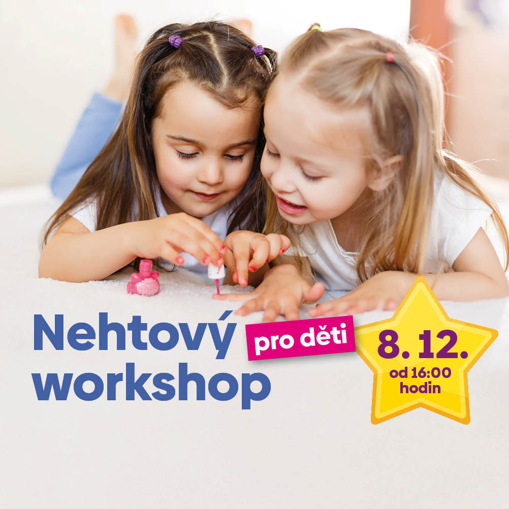 Nehtový workshop pro děti