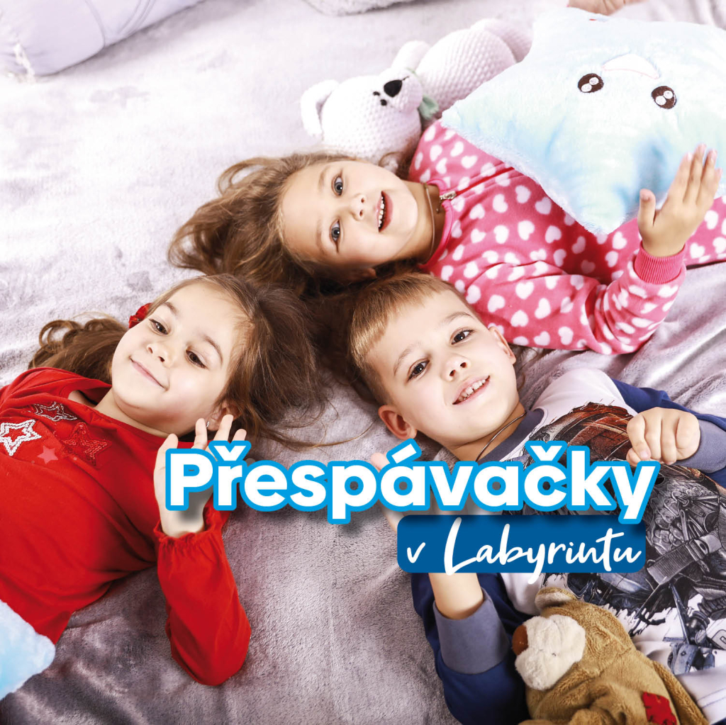 Přespávačky v Labyrintu