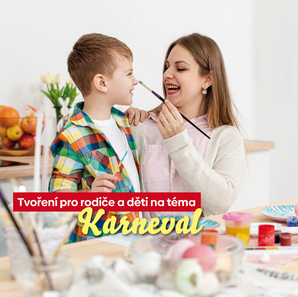 Tvoření pro rodiče a děti - Karneval