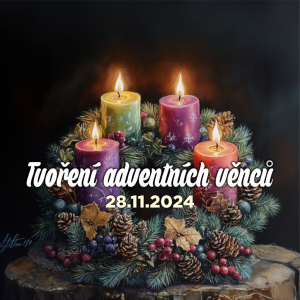 Tvoření adventních věnců